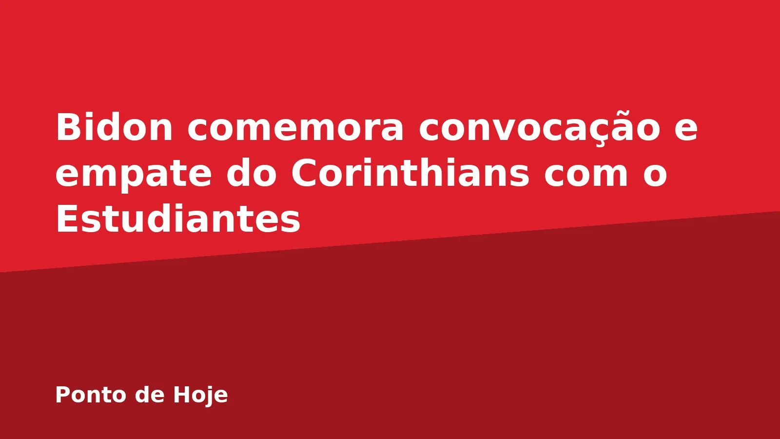 Bidon comemora convocação e empate do Corinthians com o Estudiantes
