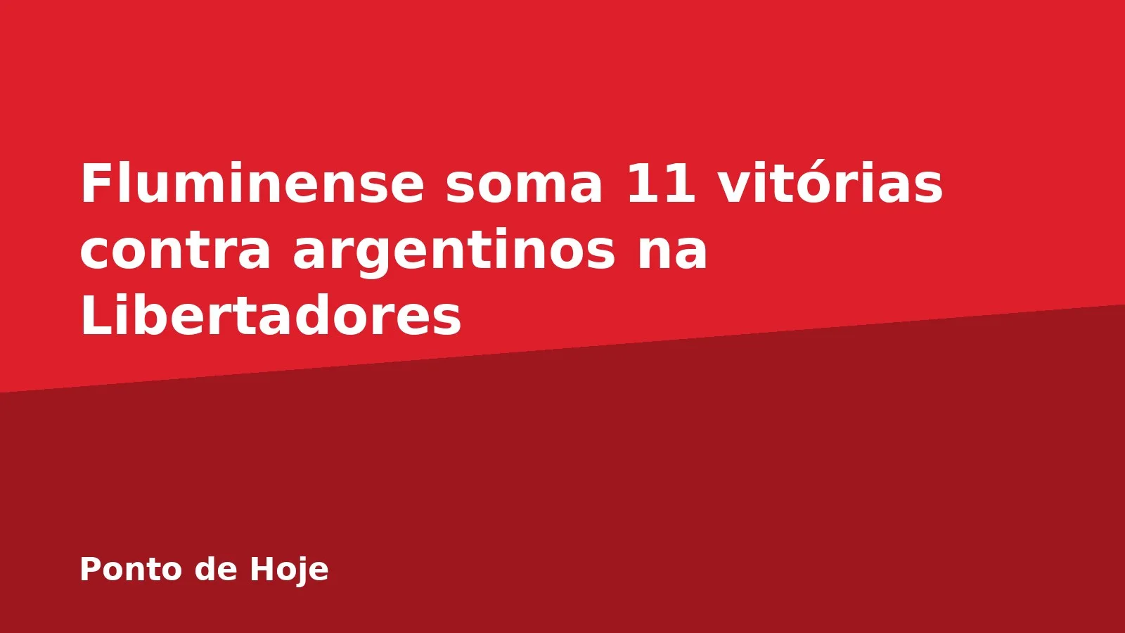 Fluminense soma 11 vitórias contra argentinos na Libertadores